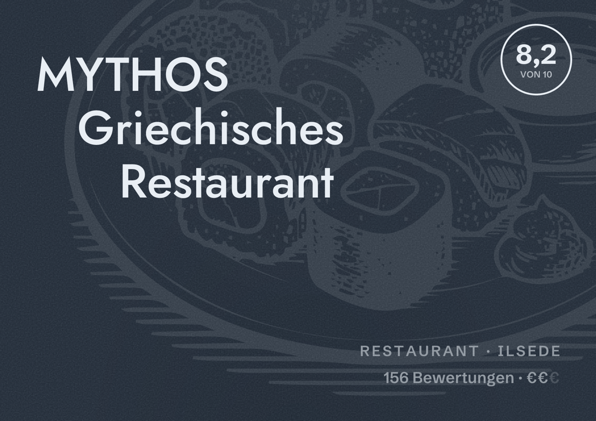 Illustriertes Poster von MYTHOS Griechisches Restaurant, Restaurant in Ilsede: Bewertung 8,2 von 10 aus 156 Bewertungen, Preisniveau €€