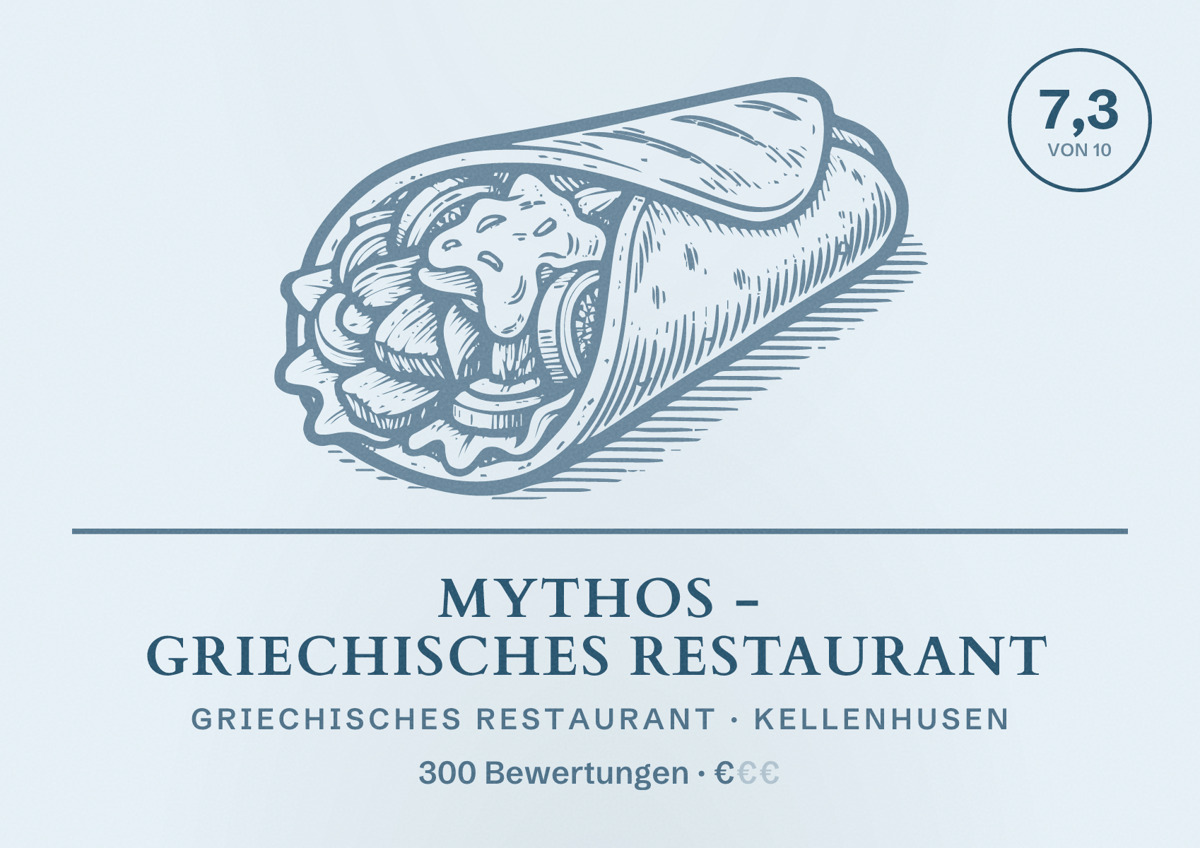 Illustriertes Poster von Mythos - Griechisches Restaurant, Griechisches Restaurant in Kellenhusen: Bewertung 7,3 von 10 aus 300 Bewertungen, Preisniveau €