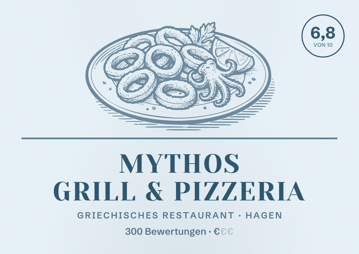 Illustriertes Poster von Mythos Grill & Pizzeria, Griechisches Restaurant in Hagen: Bewertung 6,8 von 10 aus 300 Bewertungen, Preisniveau €
