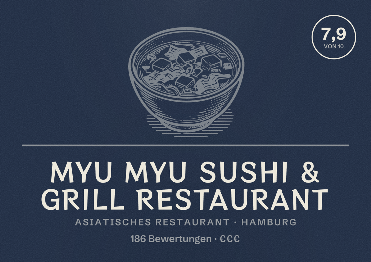 Illustriertes Poster von Myu Myu Sushi & Grill Restaurant, Asiatisches Restaurant in Hamburg: Bewertung 7,9 von 10 aus 186 Bewertungen, Preisniveau €€€