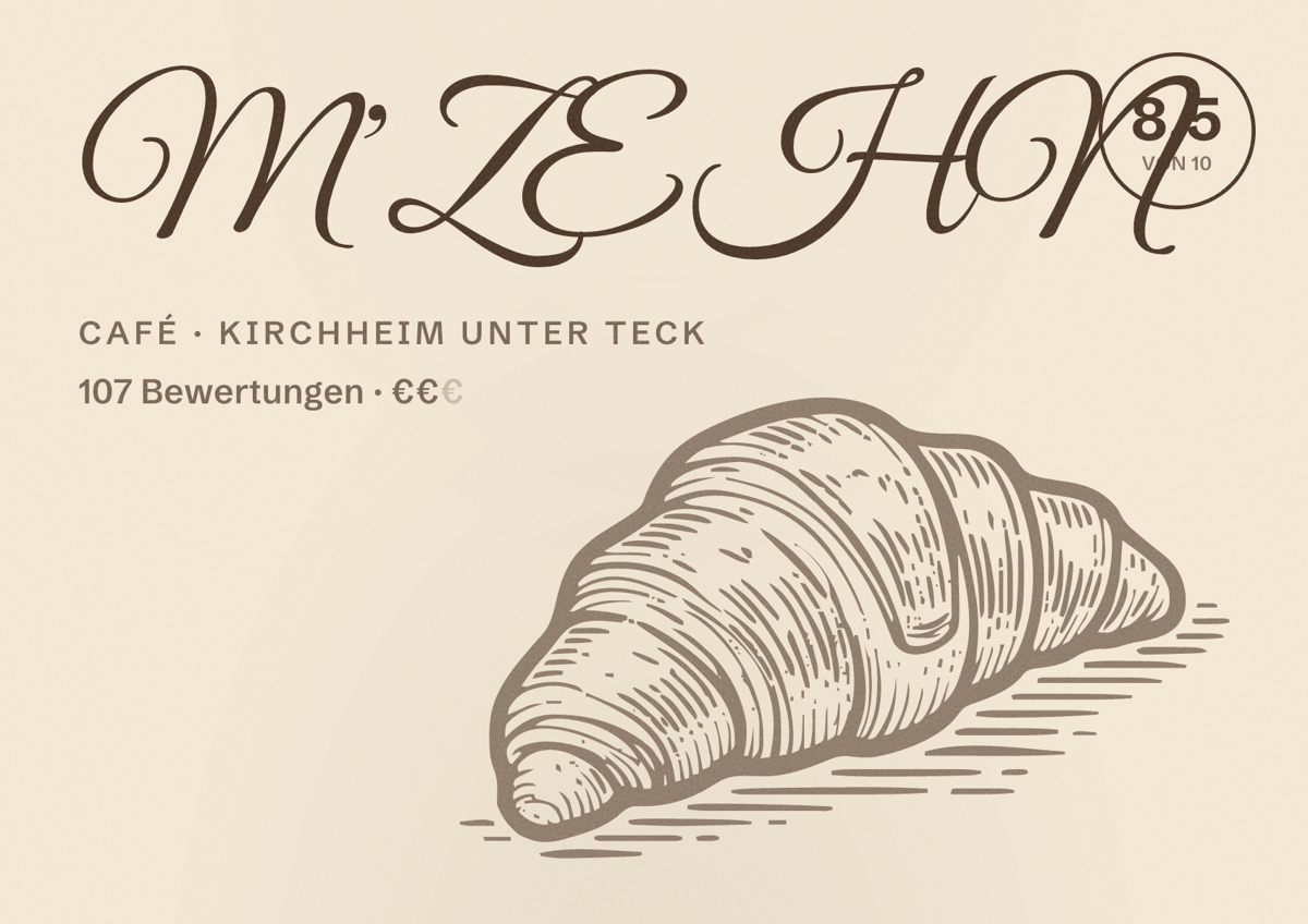 Illustriertes Poster von M’ZEHN, Café in Kirchheim unter Teck: Bewertung 8,5 von 10 aus 107 Bewertungen, Preisniveau €€