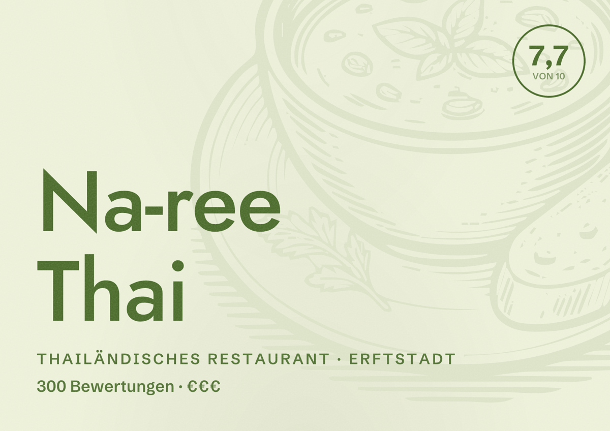 Illustriertes Poster von Na-ree Thai, Thailändisches Restaurant in Erftstadt: Bewertung 7,7 von 10 aus 300 Bewertungen, Preisniveau €€€