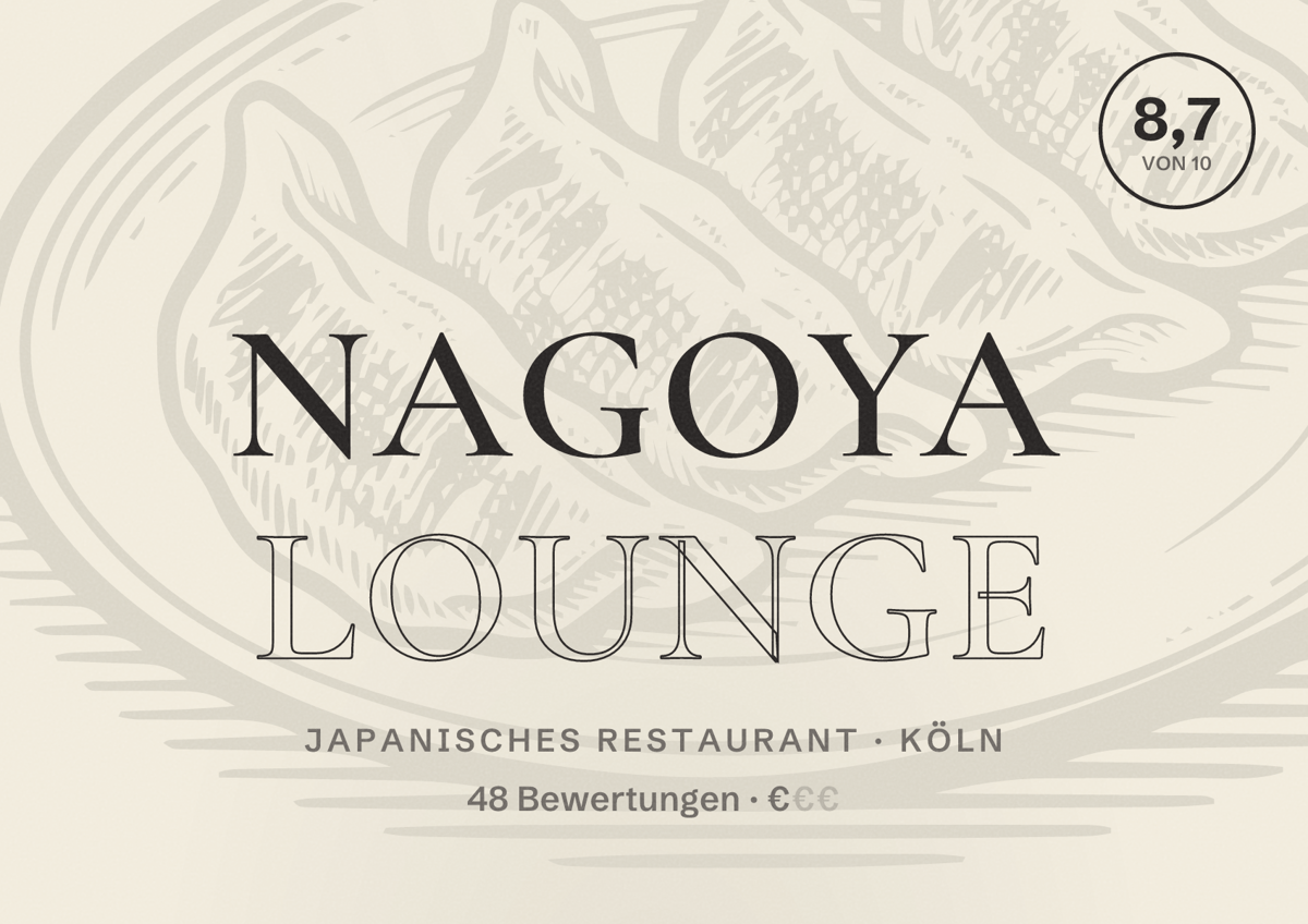 Illustriertes Poster von Nagoya Lounge, Japanisches Restaurant in Köln: Bewertung 8,7 von 10 aus 48 Bewertungen, Preisniveau €