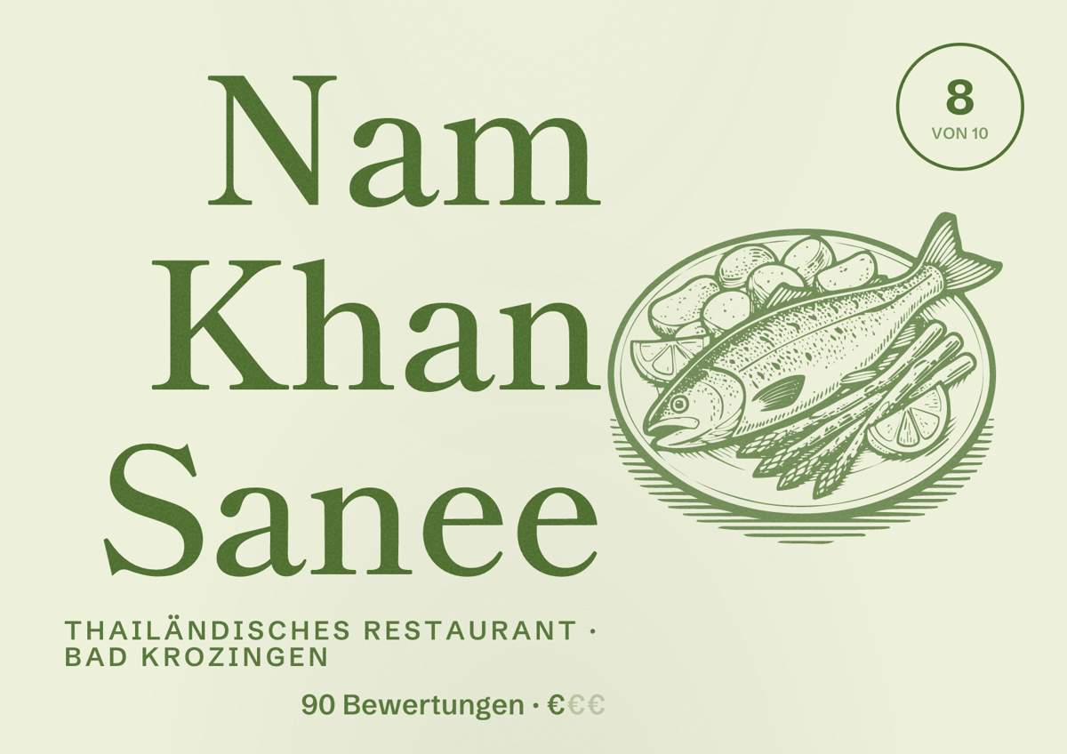 Illustriertes Poster von Nam Khan Sanee, Thailändisches Restaurant in Bad Krozingen: Bewertung 8 von 10 aus 90 Bewertungen, Preisniveau €