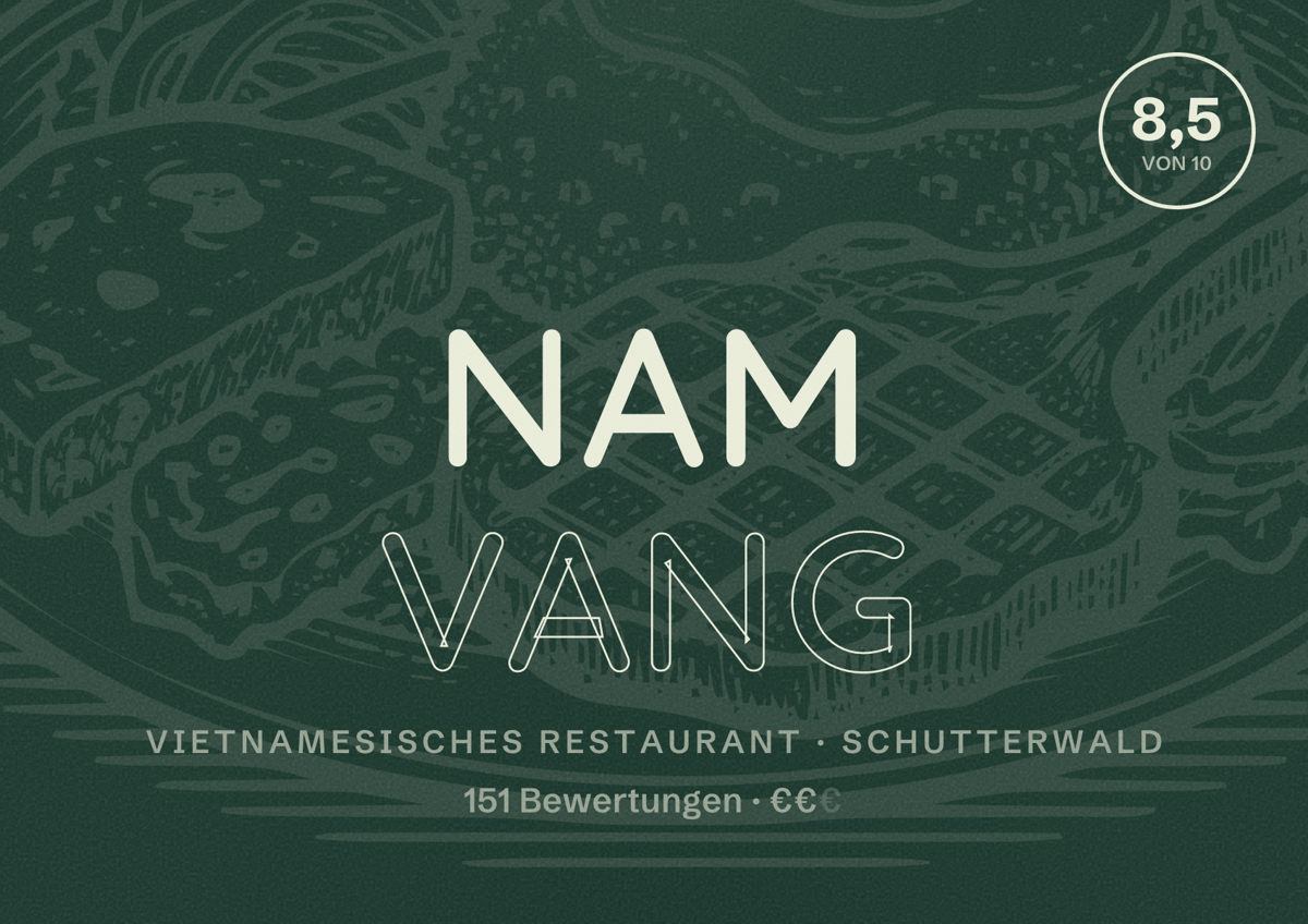Illustriertes Poster von Nam Vang, Vietnamesisches Restaurant in Schutterwald: Bewertung 8,5 von 10 aus 151 Bewertungen, Preisniveau €€