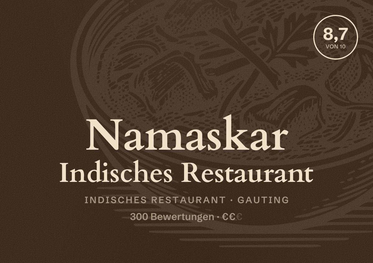 Illustriertes Poster von Namaskar Indisches Restaurant, Indisches Restaurant in Gauting: Bewertung 8,7 von 10 aus 300 Bewertungen, Preisniveau €€