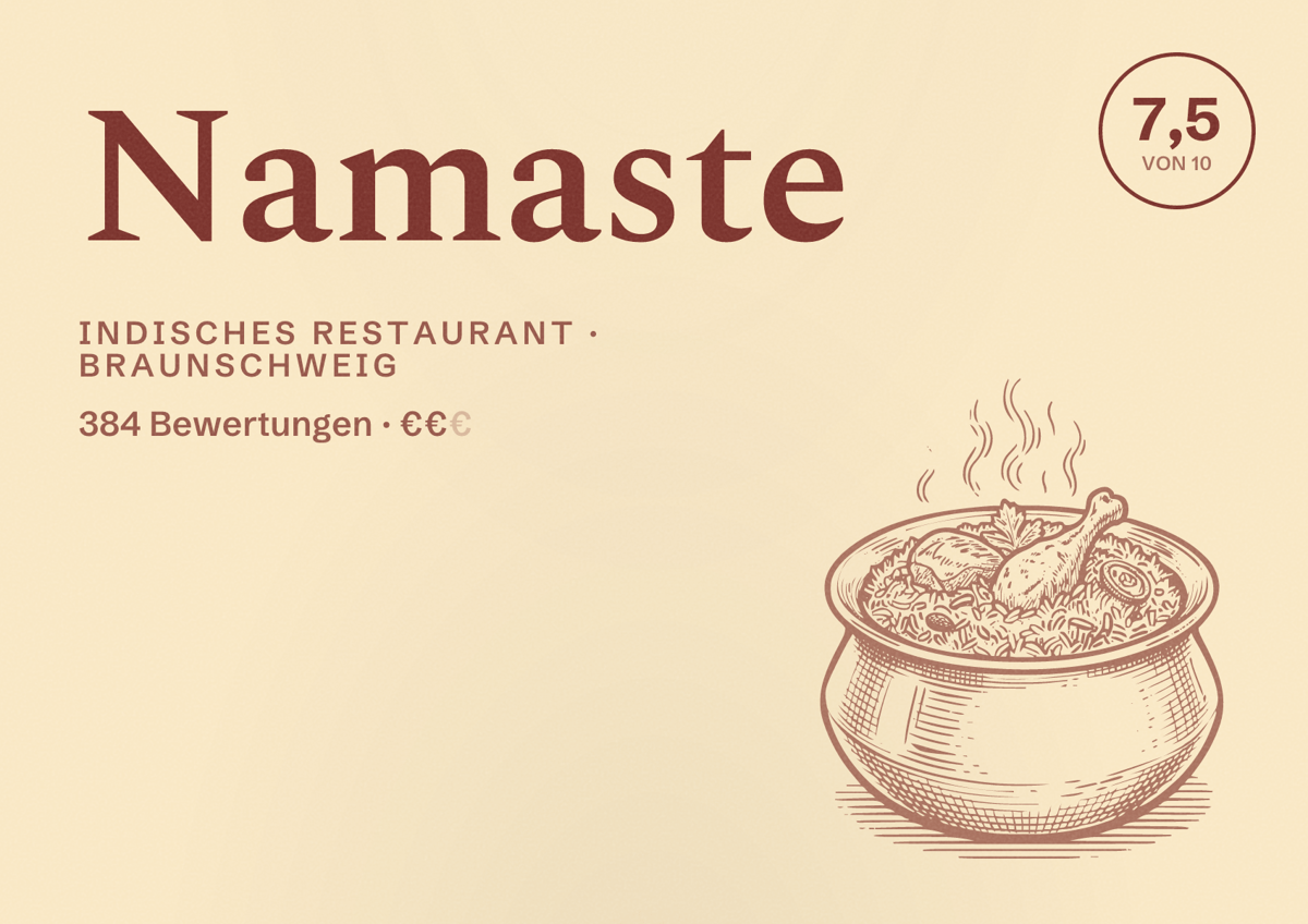 Illustriertes Poster von Namaste, Indisches Restaurant in Braunschweig: Bewertung 7,5 von 10 aus 384 Bewertungen, Preisniveau €€