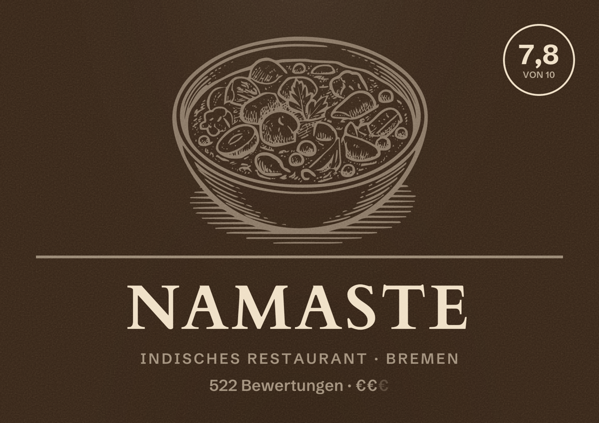 Illustriertes Poster von Namaste, Indisches Restaurant in Bremen: Bewertung 7,8 von 10 aus 522 Bewertungen, Preisniveau €€