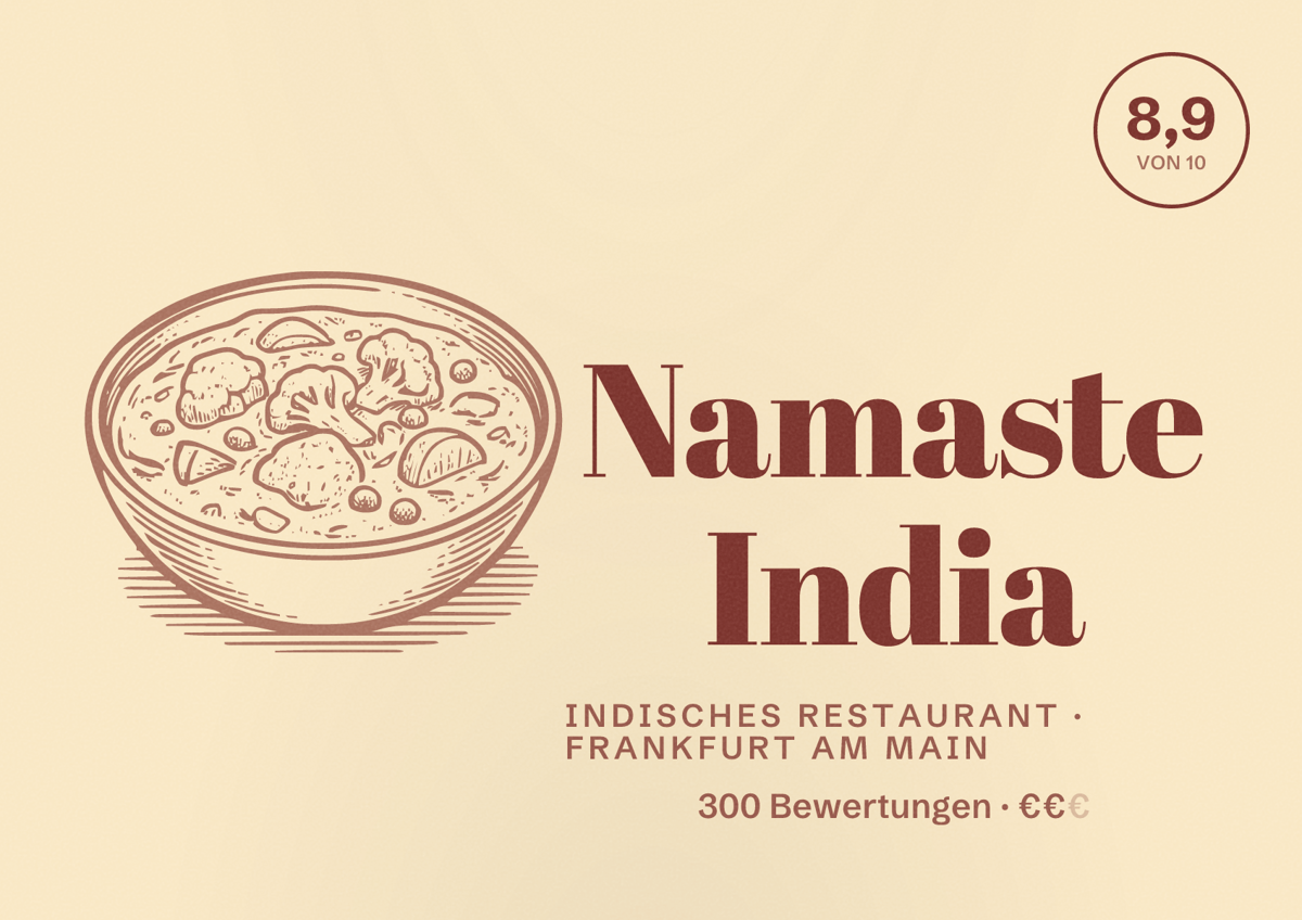 Illustriertes Poster von Namaste India, Indisches Restaurant in Frankfurt am Main: Bewertung 8,9 von 10 aus 300 Bewertungen, Preisniveau €€