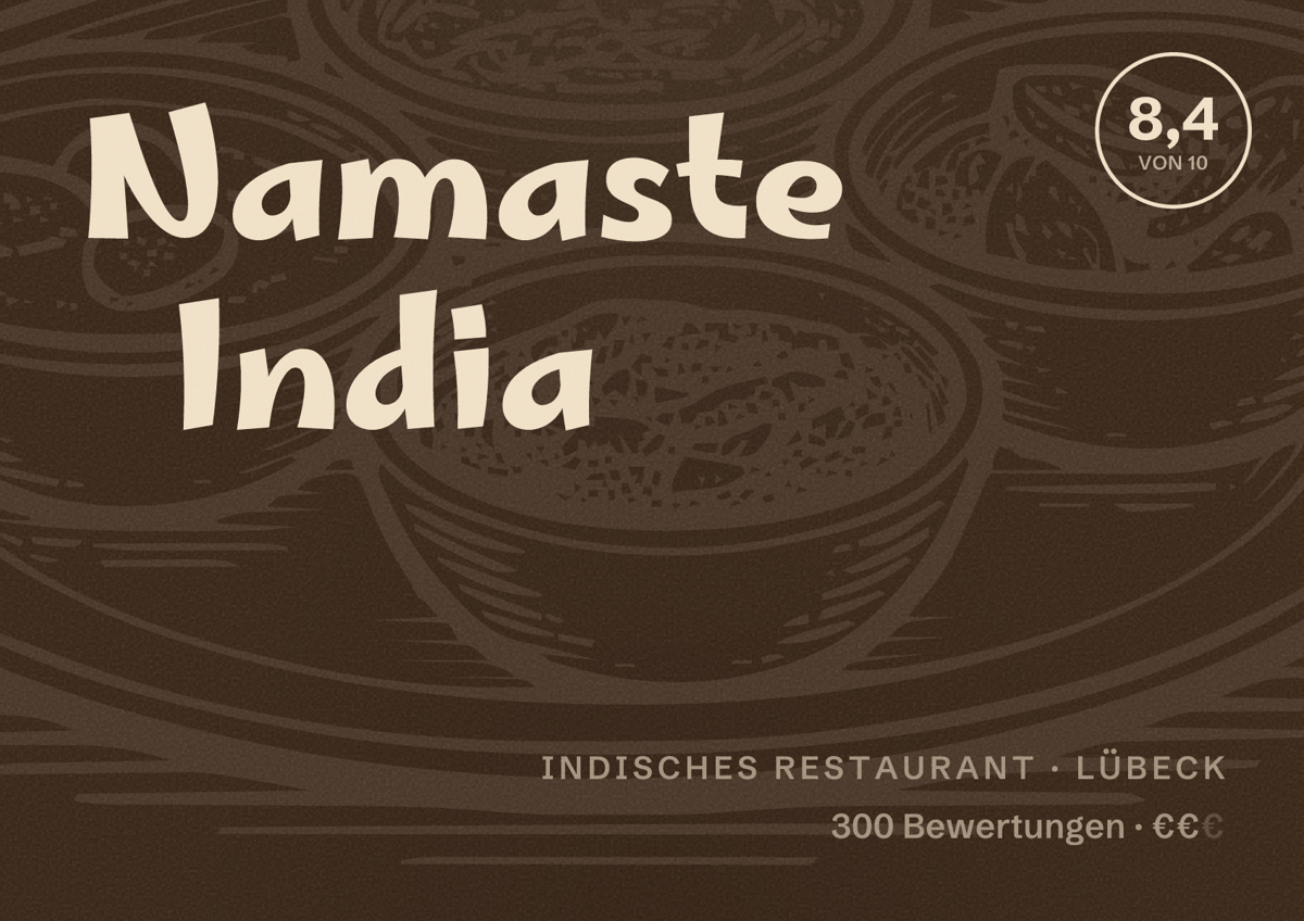 Illustriertes Poster von Namaste India, Indisches Restaurant in Lübeck: Bewertung 8,4 von 10 aus 300 Bewertungen, Preisniveau €€