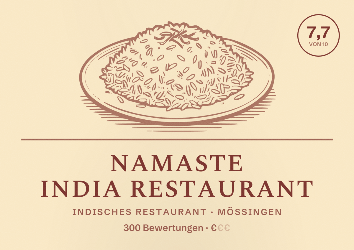 Illustriertes Poster von Namaste India Restaurant, Indisches Restaurant in Mössingen: Bewertung 7,7 von 10 aus 300 Bewertungen, Preisniveau €