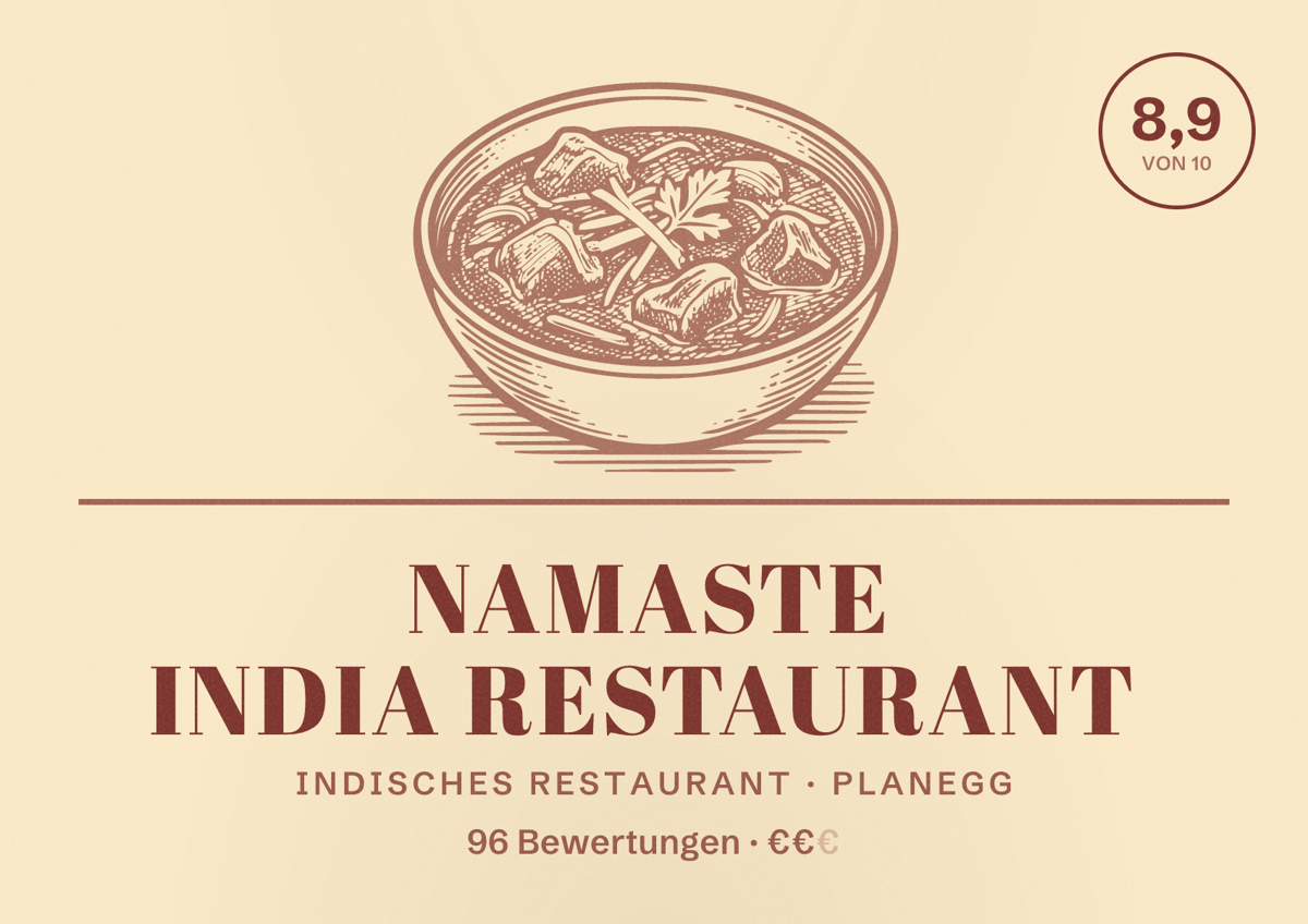 Illustriertes Poster von Namaste India Restaurant, Indisches Restaurant in Planegg: Bewertung 8,9 von 10 aus 96 Bewertungen, Preisniveau €€