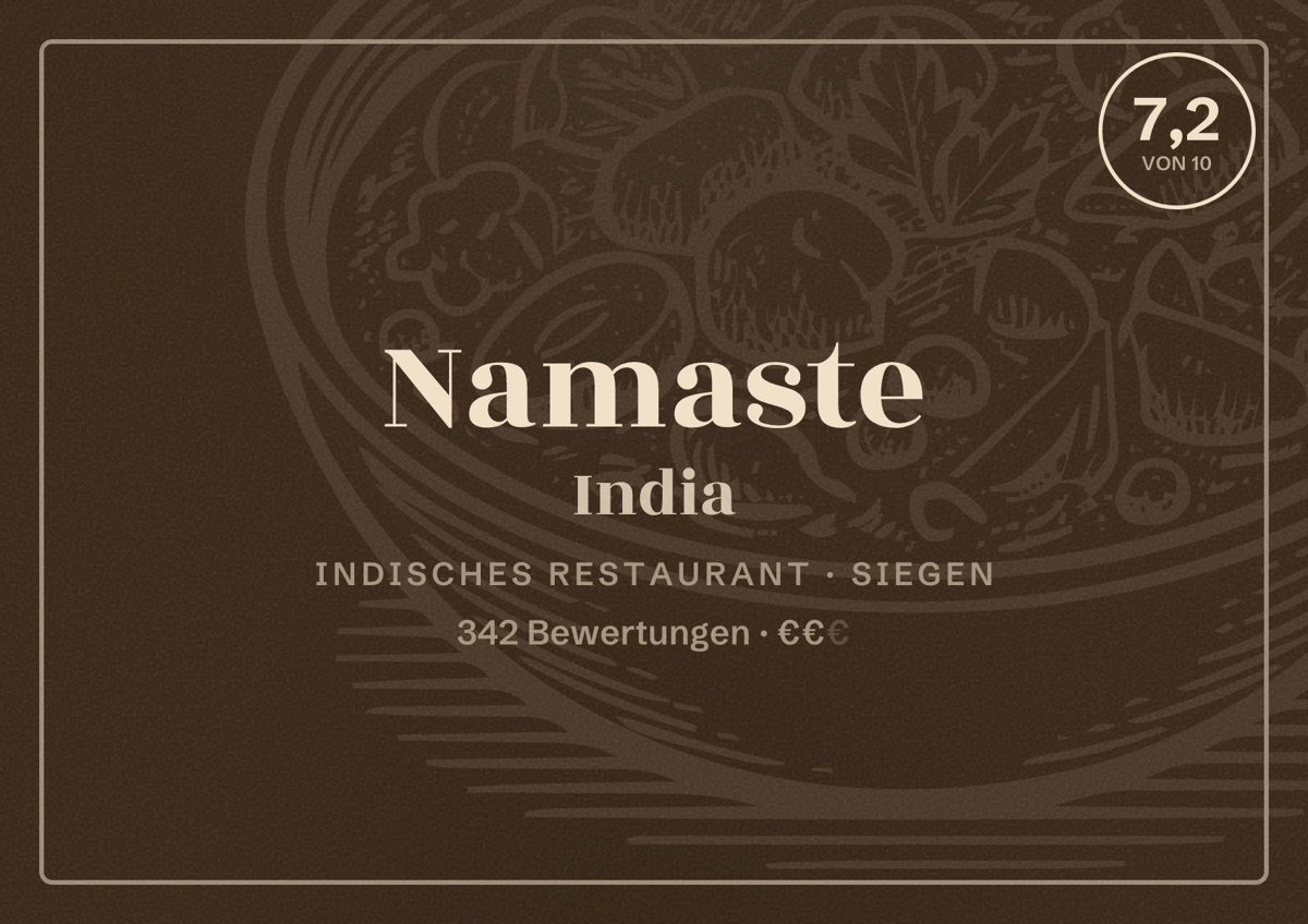 Illustriertes Poster von Namaste India, Indisches Restaurant in Siegen: Bewertung 7,2 von 10 aus 342 Bewertungen, Preisniveau €€