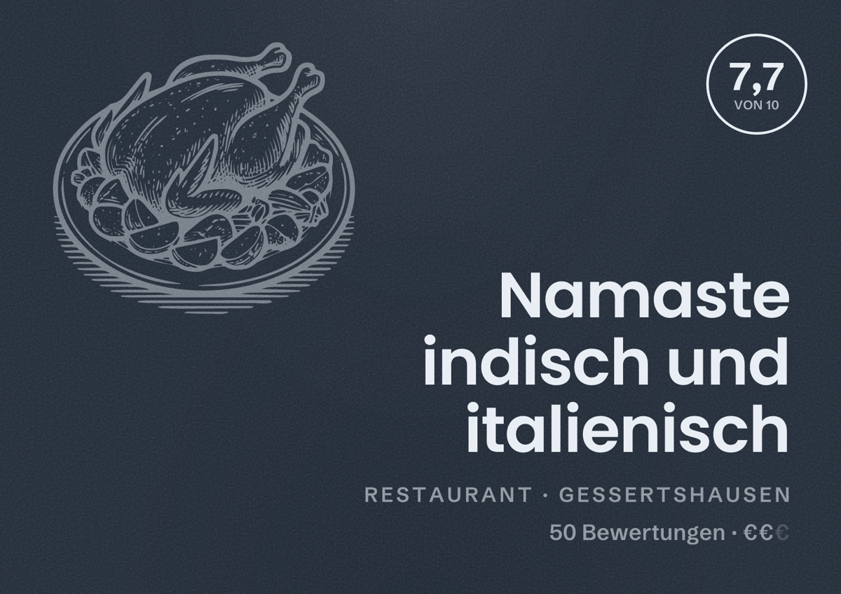 Illustriertes Poster von Namaste indisch und italienisch, Restaurant in Gessertshausen: Bewertung 7,7 von 10 aus 50 Bewertungen, Preisniveau €€