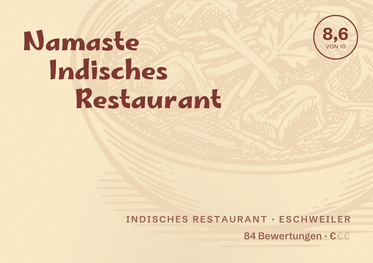 Illustriertes Poster von Namaste Indisches Restaurant, Indisches Restaurant in Eschweiler: Bewertung 8,6 von 10 aus 84 Bewertungen, Preisniveau €