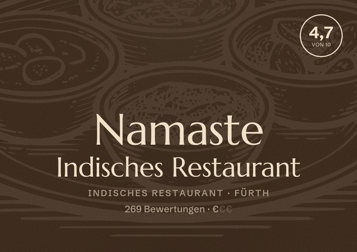 Illustriertes Poster von Namaste Indisches Restaurant, Indisches Restaurant in Fürth: Bewertung 4,7 von 10 aus 269 Bewertungen, Preisniveau €