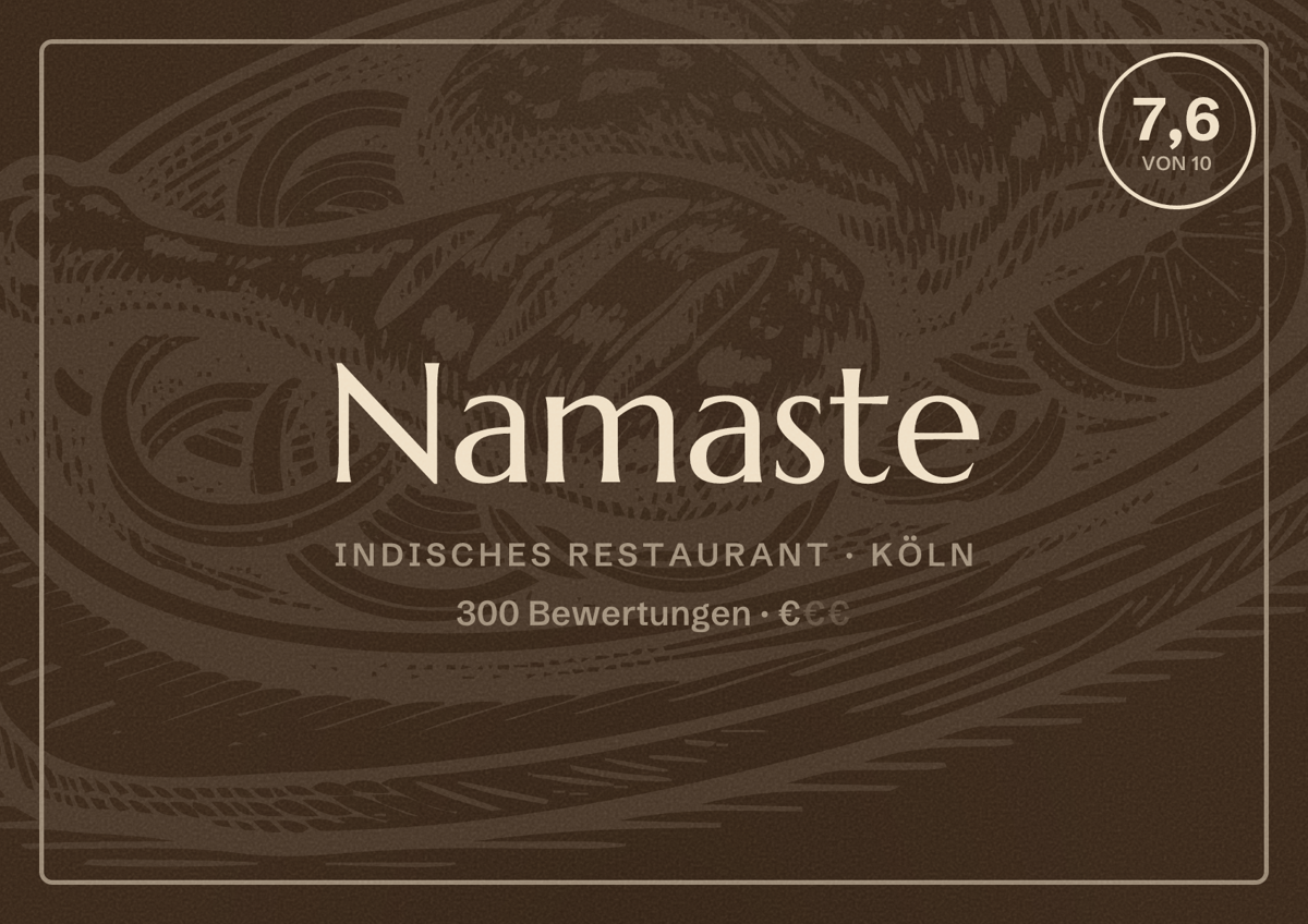 Illustriertes Poster von Namaste, Indisches Restaurant in Köln: Bewertung 7,6 von 10 aus 300 Bewertungen, Preisniveau €