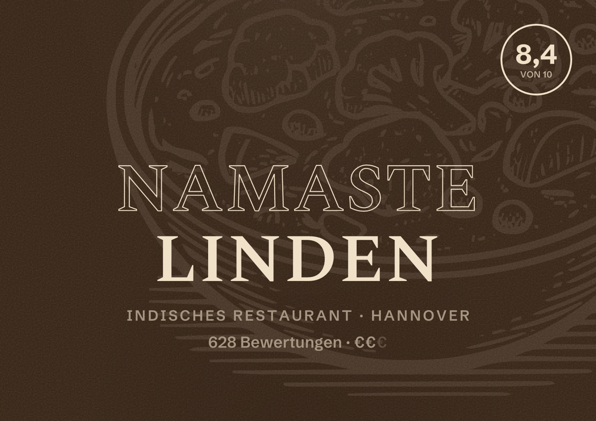 Illustriertes Poster von Namaste Linden, Indisches Restaurant in Hannover: Bewertung 8,4 von 10 aus 628 Bewertungen, Preisniveau €€