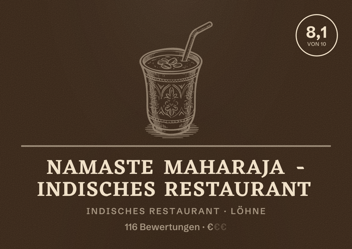 Illustriertes Poster von Namaste Maharaja - Indisches Restaurant, Indisches Restaurant in Löhne: Bewertung 8,1 von 10 aus 116 Bewertungen, Preisniveau €