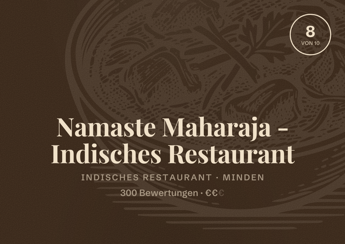 Illustriertes Poster von Namaste Maharaja - Indisches Restaurant, Indisches Restaurant in Minden: Bewertung 8 von 10 aus 300 Bewertungen, Preisniveau €€