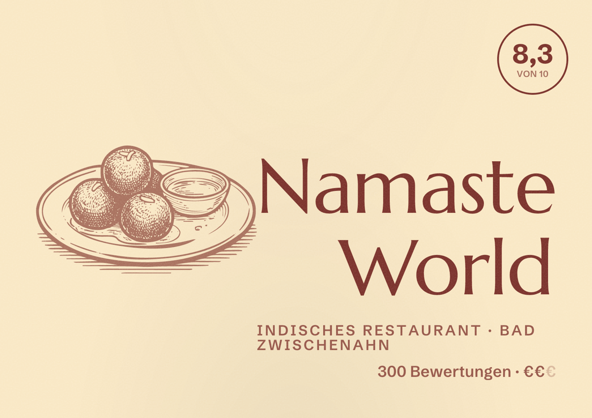 Illustriertes Poster von Namaste World, Indisches Restaurant in Bad Zwischenahn: Bewertung 8,3 von 10 aus 300 Bewertungen, Preisniveau €€