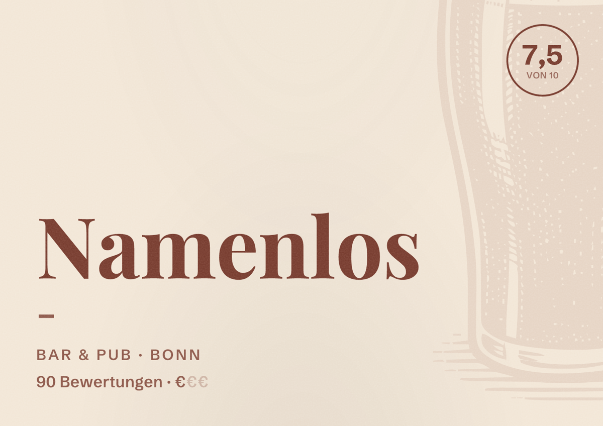 Illustriertes Poster von Namenlos -, Bar & Pub in Bonn: Bewertung 7,5 von 10 aus 90 Bewertungen, Preisniveau €