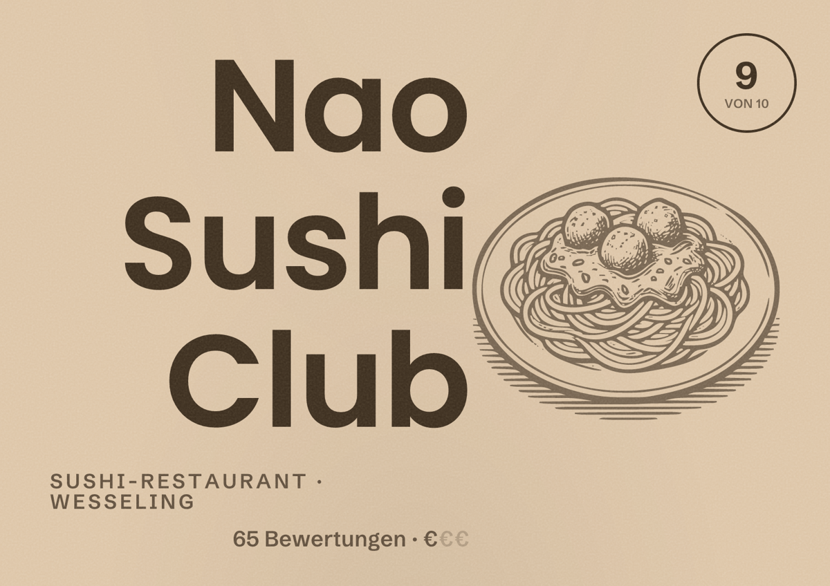 Illustriertes Poster von Nao Sushi Club, Sushi-Restaurant in Wesseling: Bewertung 9 von 10 aus 65 Bewertungen, Preisniveau €