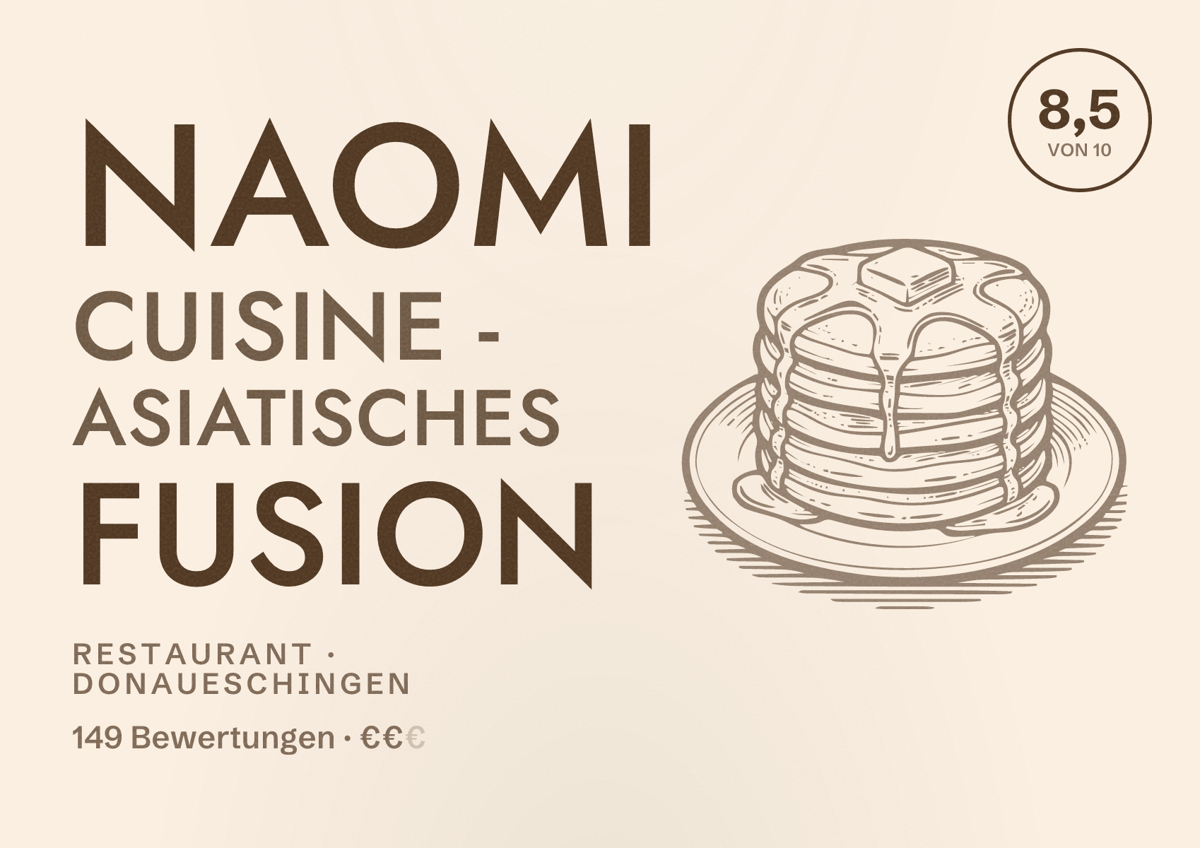 Illustriertes Poster von Naomi Cuisine - Asiatisches Fusion, Restaurant in Donaueschingen: Bewertung 8,5 von 10 aus 149 Bewertungen, Preisniveau €€
