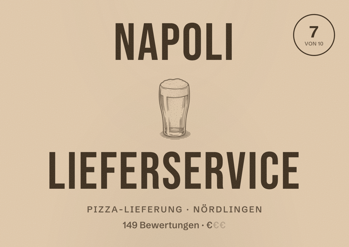 Illustriertes Poster von Napoli Lieferservice, Pizza-Lieferung in Nördlingen: Bewertung 7 von 10 aus 149 Bewertungen, Preisniveau €
