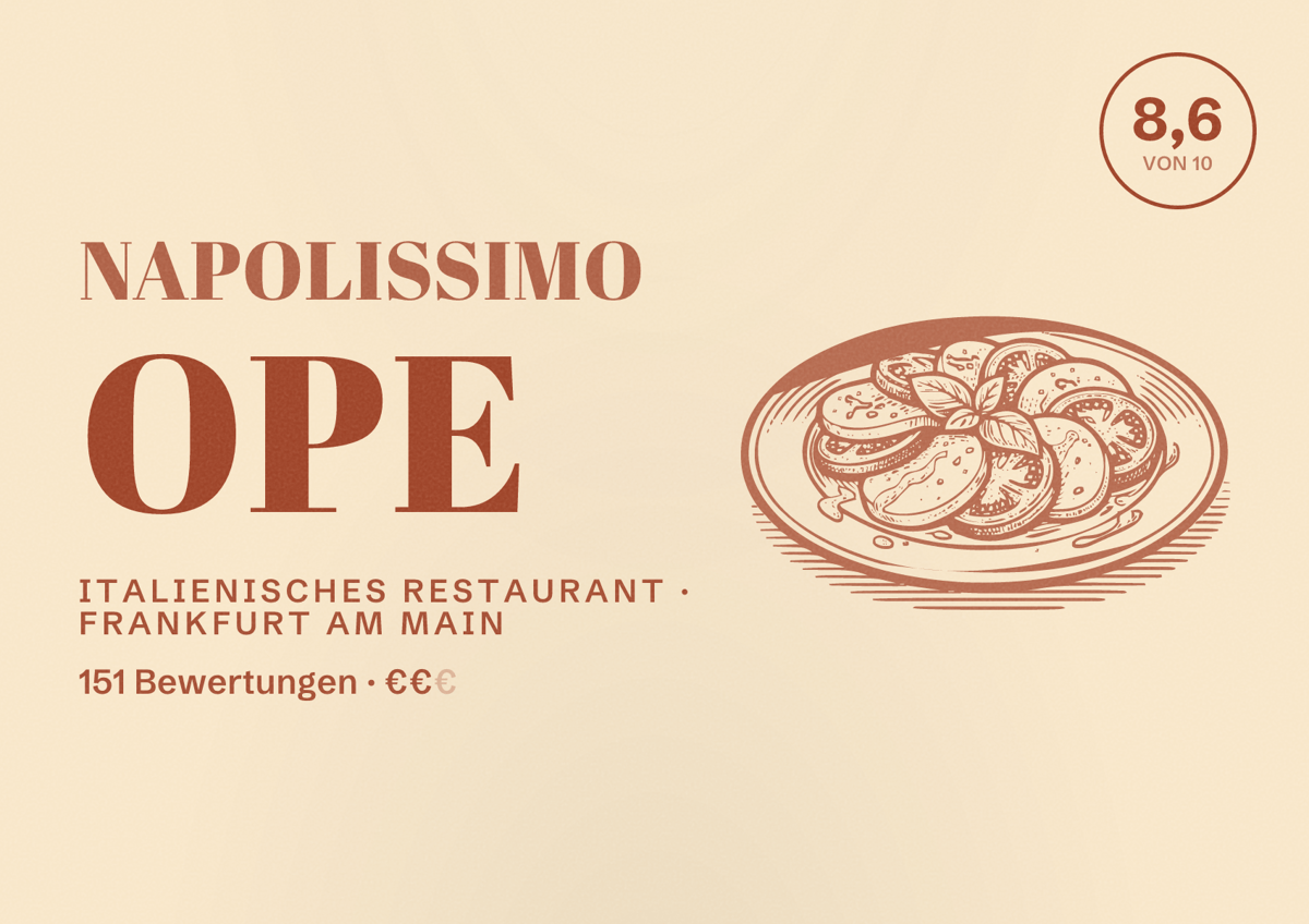 Illustriertes Poster von Napolissimo ope, Italienisches Restaurant in Frankfurt am Main: Bewertung 8,6 von 10 aus 151 Bewertungen, Preisniveau €€