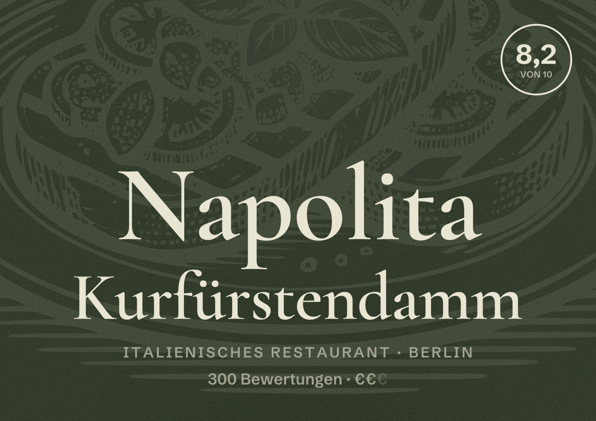 Illustriertes Poster von Napolita Kurfürstendamm, Italienisches Restaurant in Berlin: Bewertung 8,2 von 10 aus 300 Bewertungen, Preisniveau €€