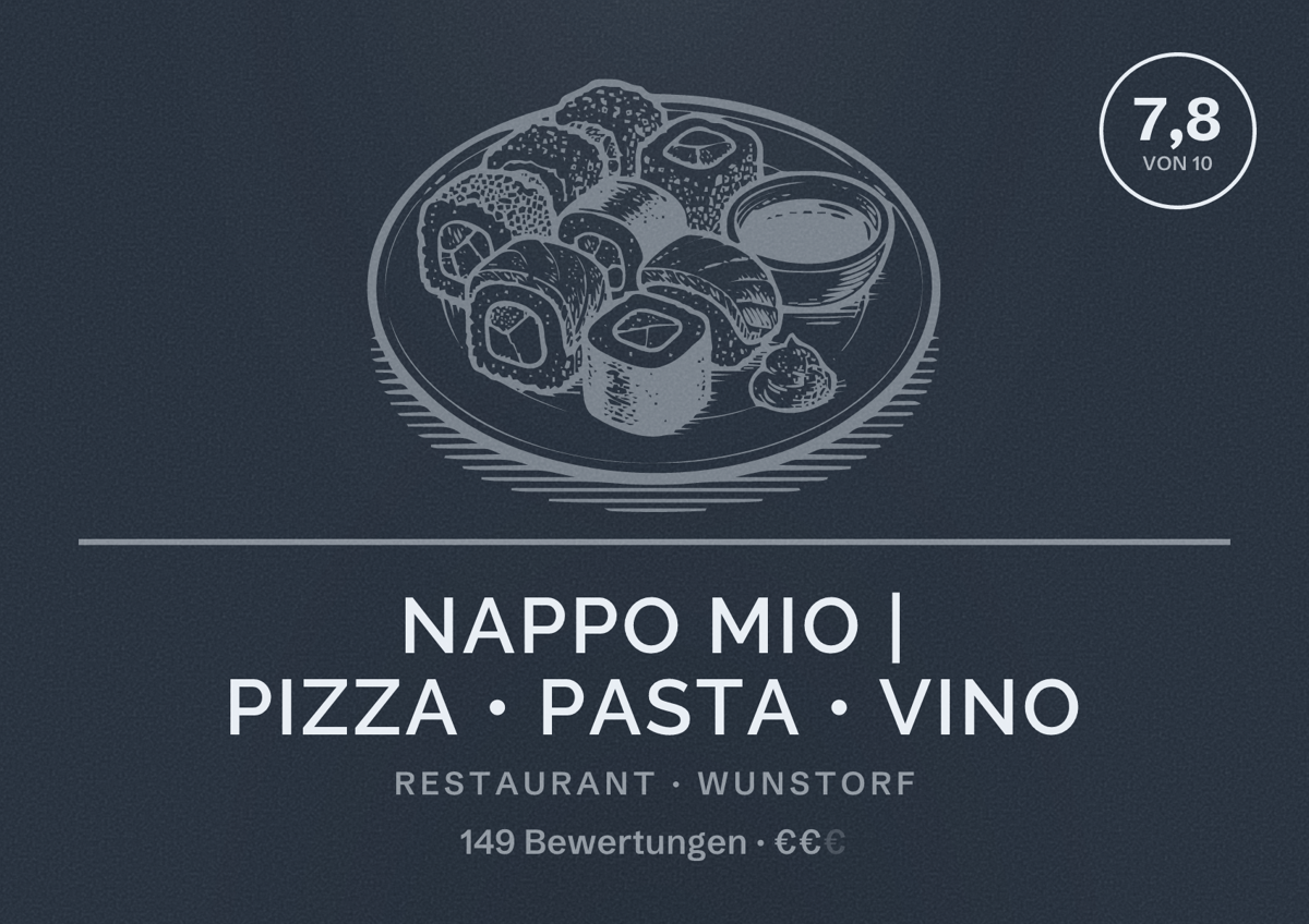 Illustriertes Poster von Nappo Mio | Pizza • Pasta • Vino, Restaurant in Wunstorf: Bewertung 7,8 von 10 aus 149 Bewertungen, Preisniveau €€
