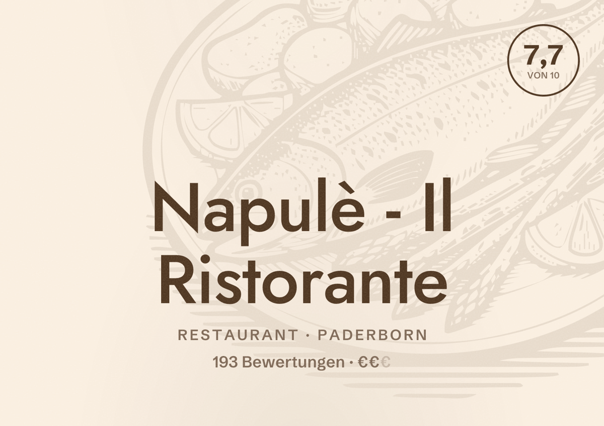 Illustriertes Poster von Napulè - Il Ristorante, Restaurant in Paderborn: Bewertung 7,7 von 10 aus 193 Bewertungen, Preisniveau €€