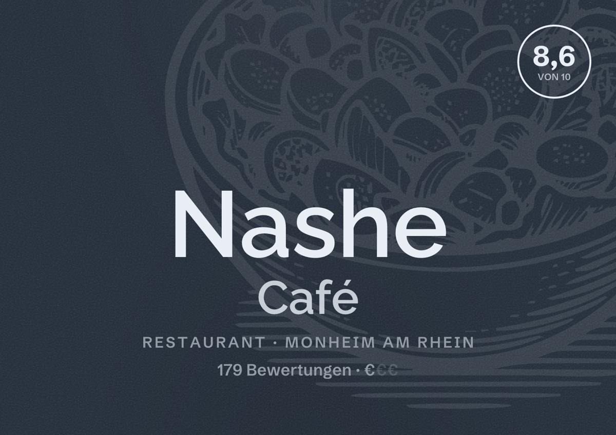 Illustriertes Poster von Nashe Café, Restaurant in Monheim am Rhein: Bewertung 8,6 von 10 aus 179 Bewertungen, Preisniveau €