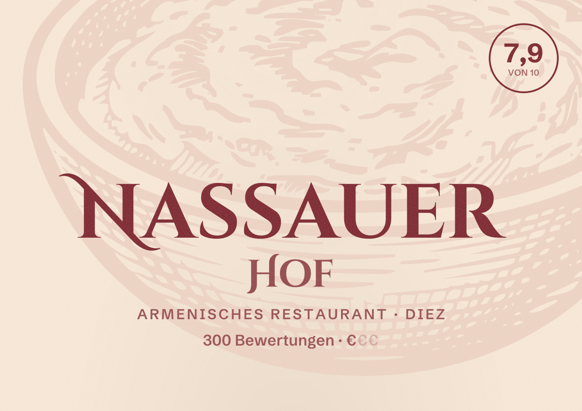 Illustriertes Poster von Nassauer Hof, Armenisches Restaurant in Diez: Bewertung 7,9 von 10 aus 300 Bewertungen, Preisniveau €