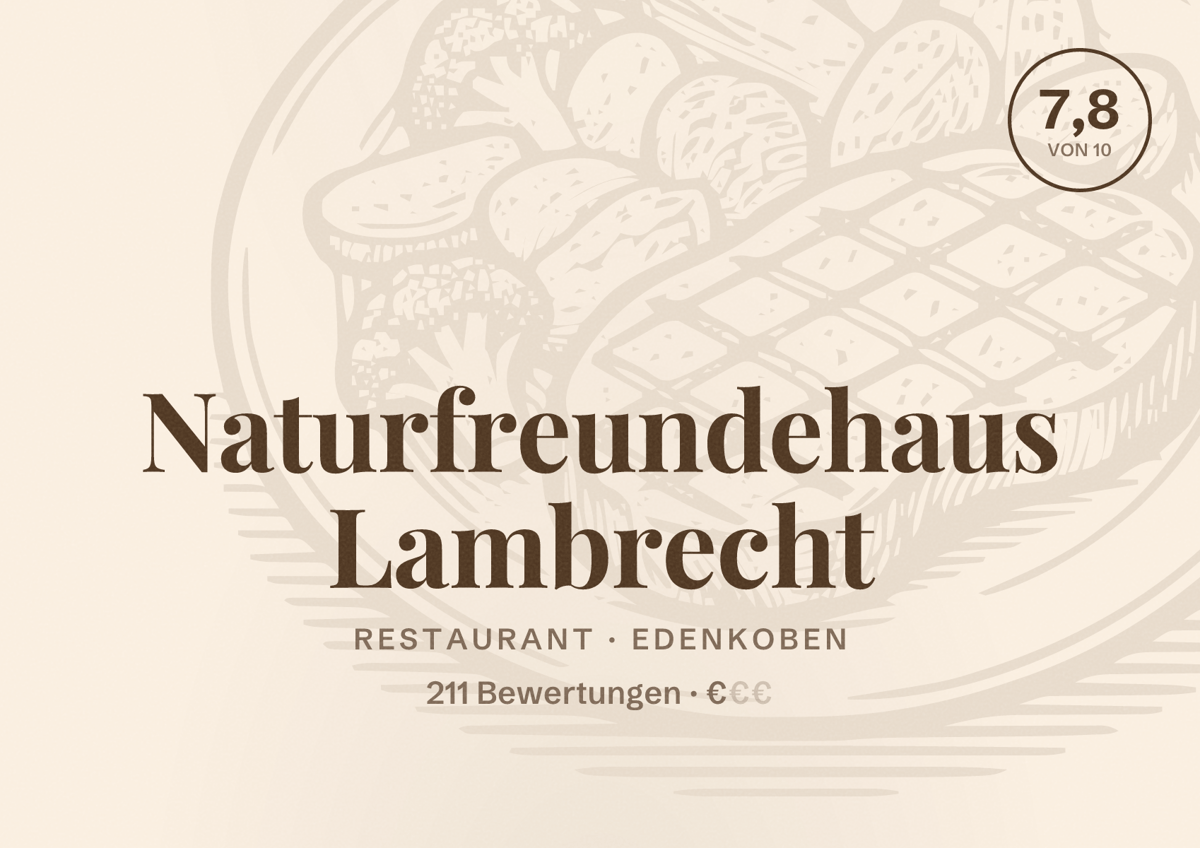 Illustriertes Poster von Naturfreundehaus Lambrecht, Restaurant in Edenkoben: Bewertung 7,8 von 10 aus 211 Bewertungen, Preisniveau €