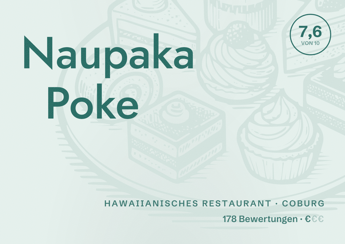 Illustriertes Poster von Naupaka Poke, Hawaiianisches Restaurant in Coburg: Bewertung 7,6 von 10 aus 178 Bewertungen, Preisniveau €