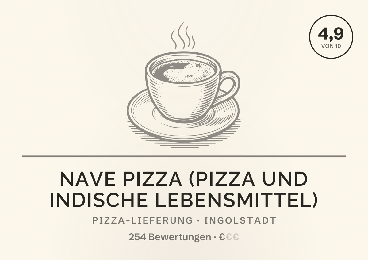 Illustriertes Poster von Nave Pizza (Pizza und Indische Lebensmittel), Pizza-Lieferung in Ingolstadt: Bewertung 4,9 von 10 aus 254 Bewertungen, Preisniveau €