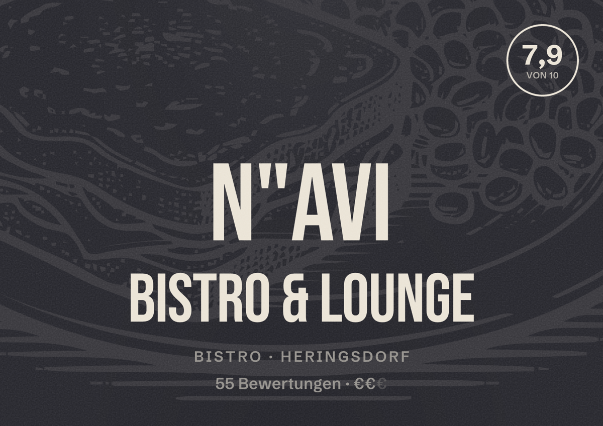 Illustriertes Poster von N"avi Bistro & Lounge, Bistro in Heringsdorf: Bewertung 7,9 von 10 aus 55 Bewertungen, Preisniveau €€