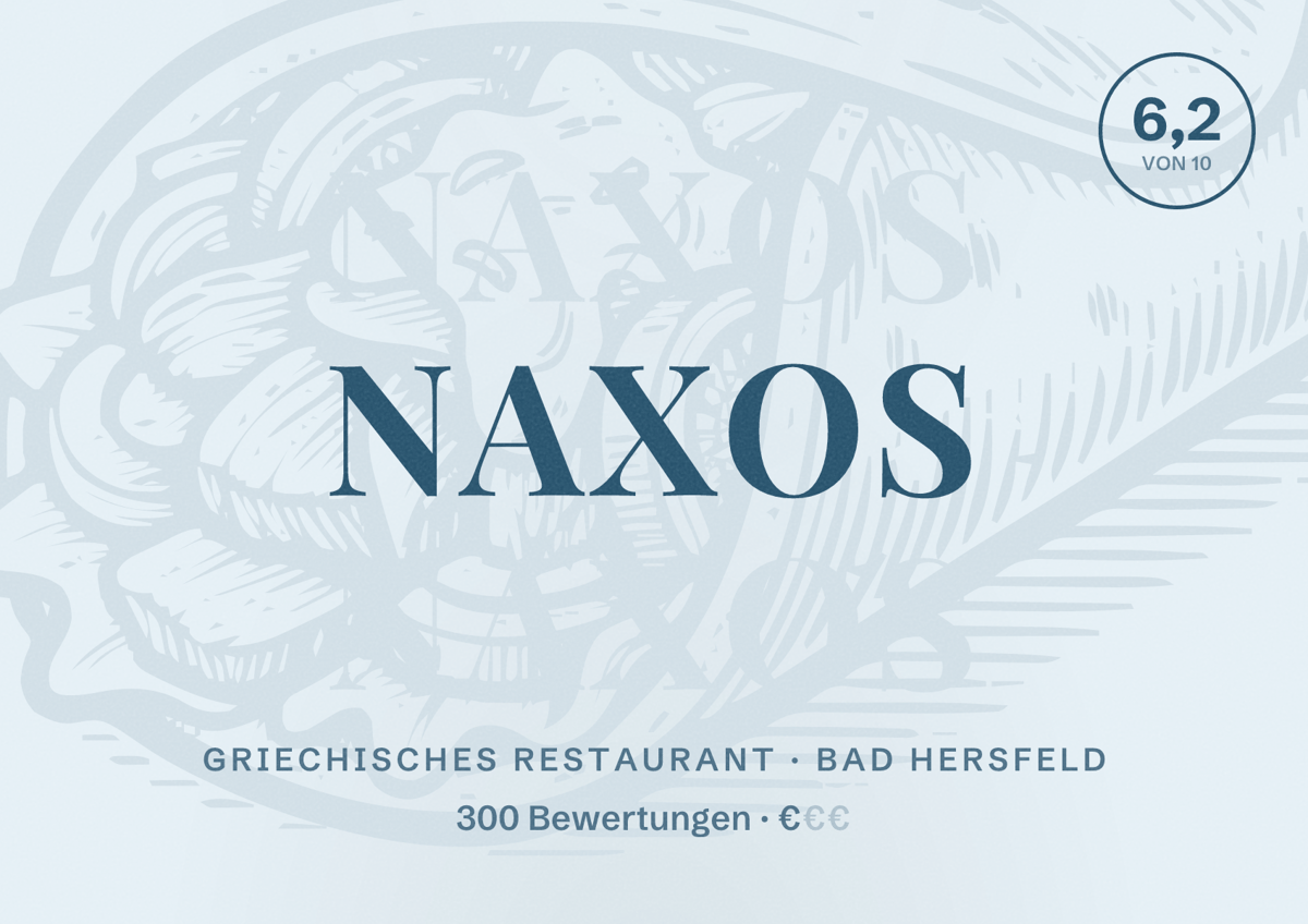 Illustriertes Poster von Naxos, Griechisches Restaurant in Bad Hersfeld: Bewertung 6,2 von 10 aus 300 Bewertungen, Preisniveau €