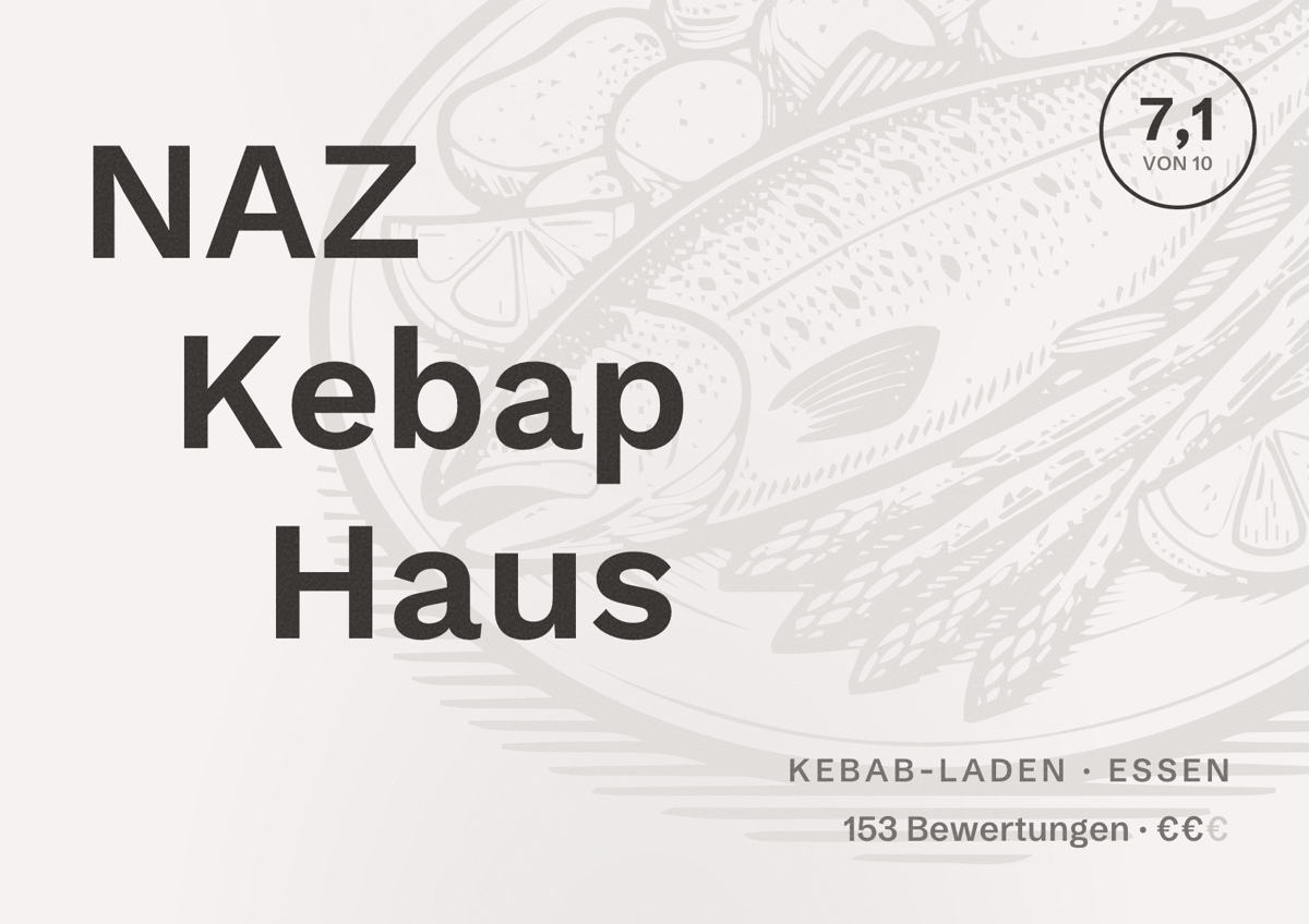 Illustriertes Poster von NAZ Kebap Haus, Kebab-Laden in Essen: Bewertung 7,1 von 10 aus 153 Bewertungen, Preisniveau €€