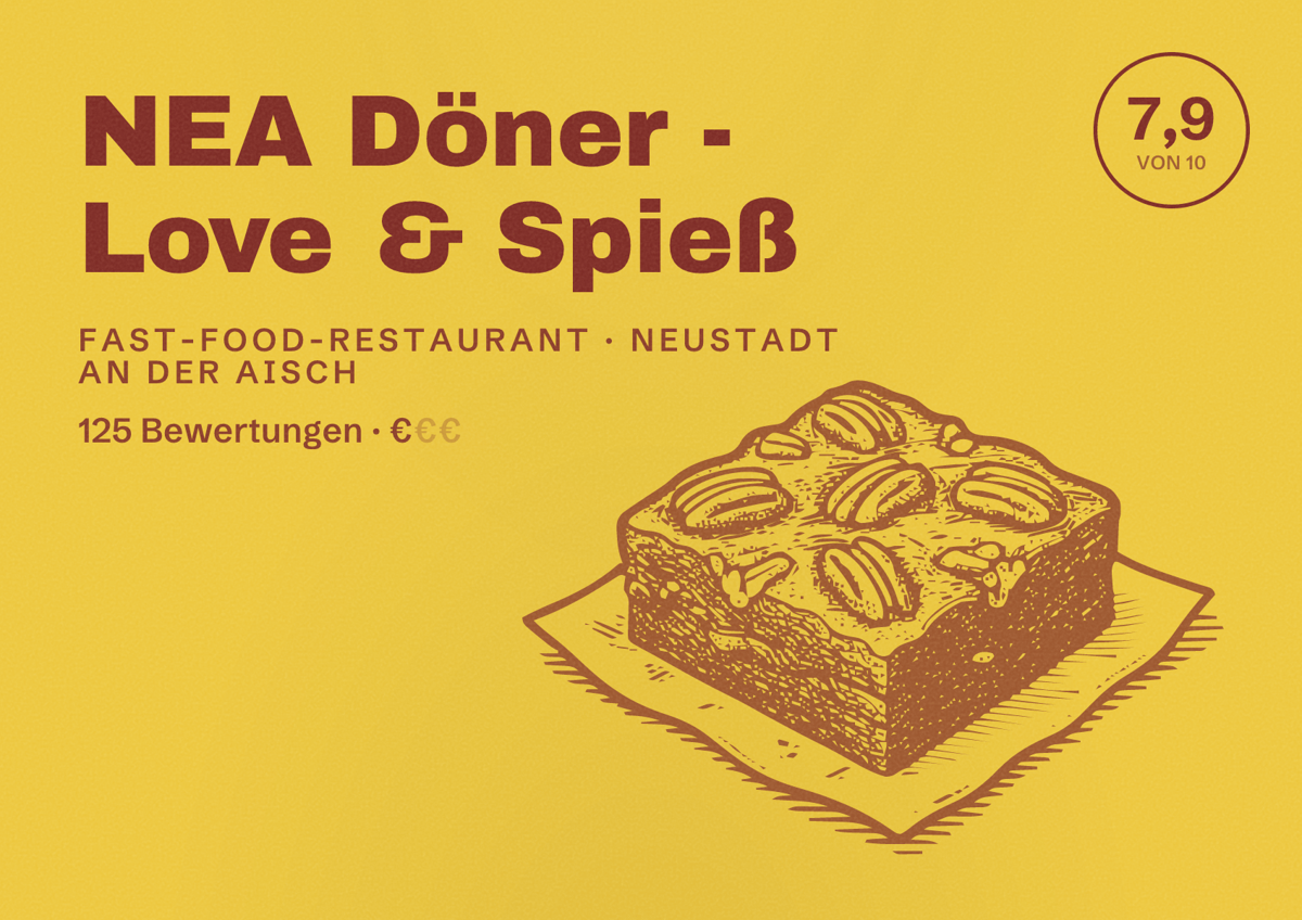 Illustriertes Poster von NEA Döner - Love & Spieß, Fast-Food-Restaurant in Neustadt an der Aisch: Bewertung 7,9 von 10 aus 125 Bewertungen, Preisniveau €