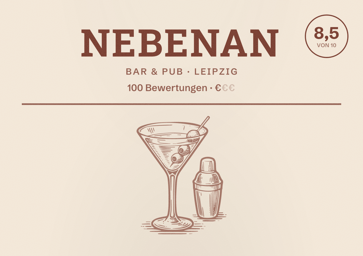 Illustriertes Poster von Nebenan, Bar & Pub in Leipzig: Bewertung 8,5 von 10 aus 100 Bewertungen, Preisniveau €