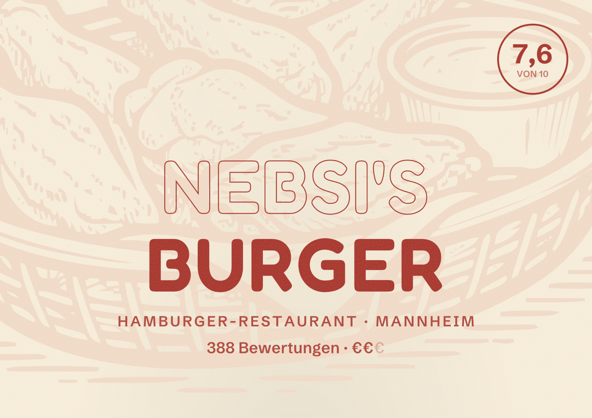Illustriertes Poster von Nebsi's Burger, Hamburger-Restaurant in Mannheim: Bewertung 7,6 von 10 aus 388 Bewertungen, Preisniveau €€