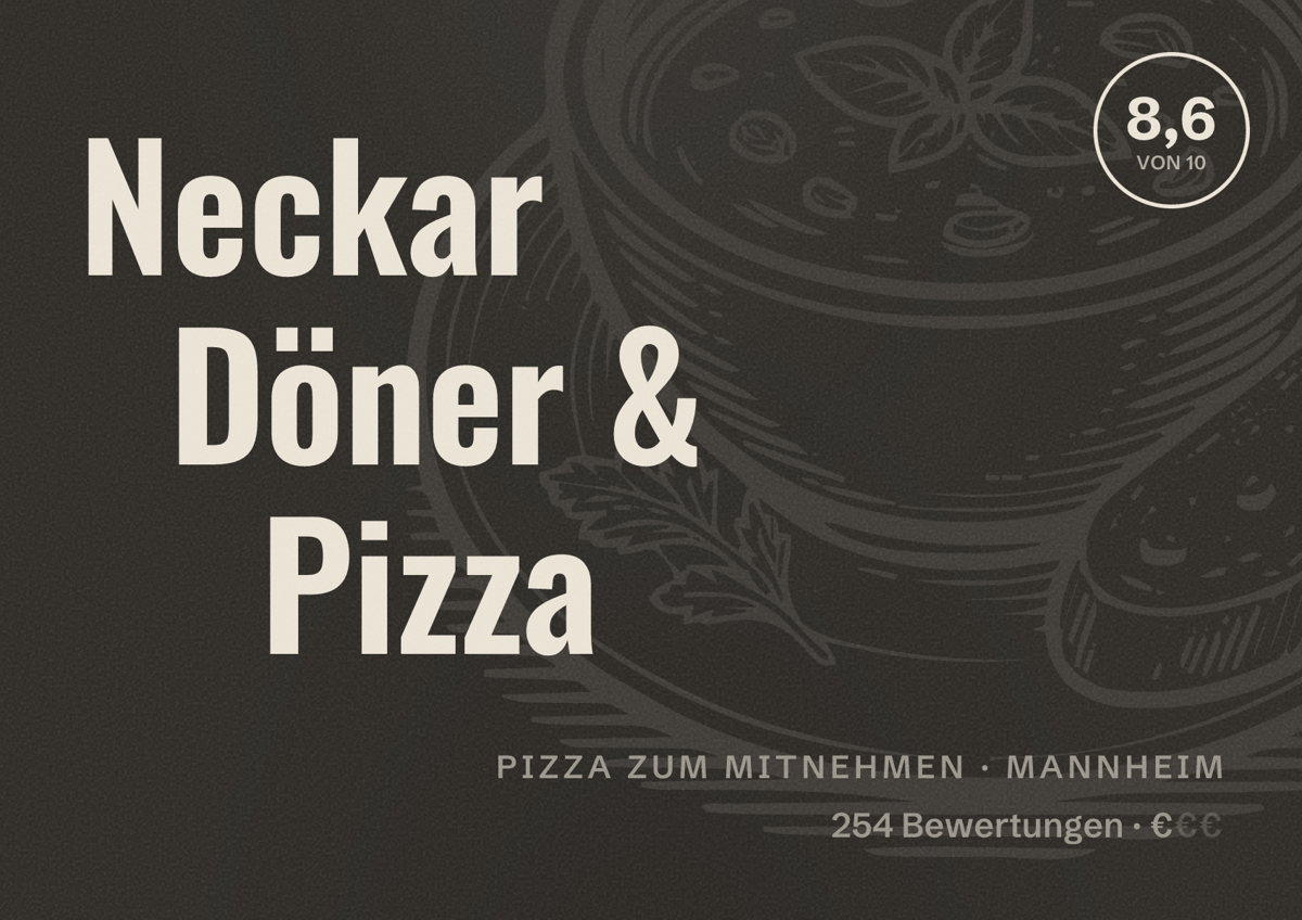 Illustriertes Poster von Neckar Döner & Pizza, Pizza zum Mitnehmen in Mannheim: Bewertung 8,6 von 10 aus 254 Bewertungen, Preisniveau €