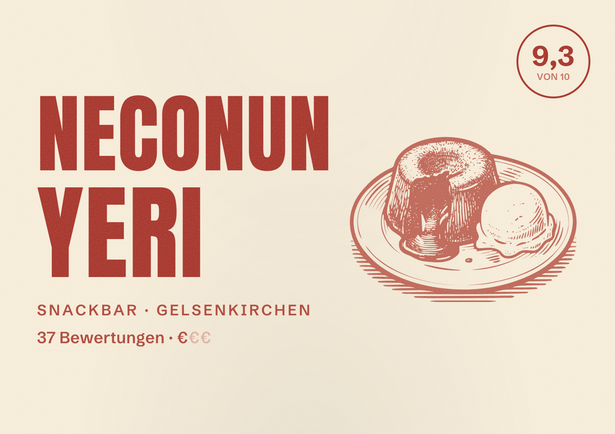 Illustriertes Poster von Neconun Yeri, Snackbar in Gelsenkirchen: Bewertung 9,3 von 10 aus 37 Bewertungen, Preisniveau €