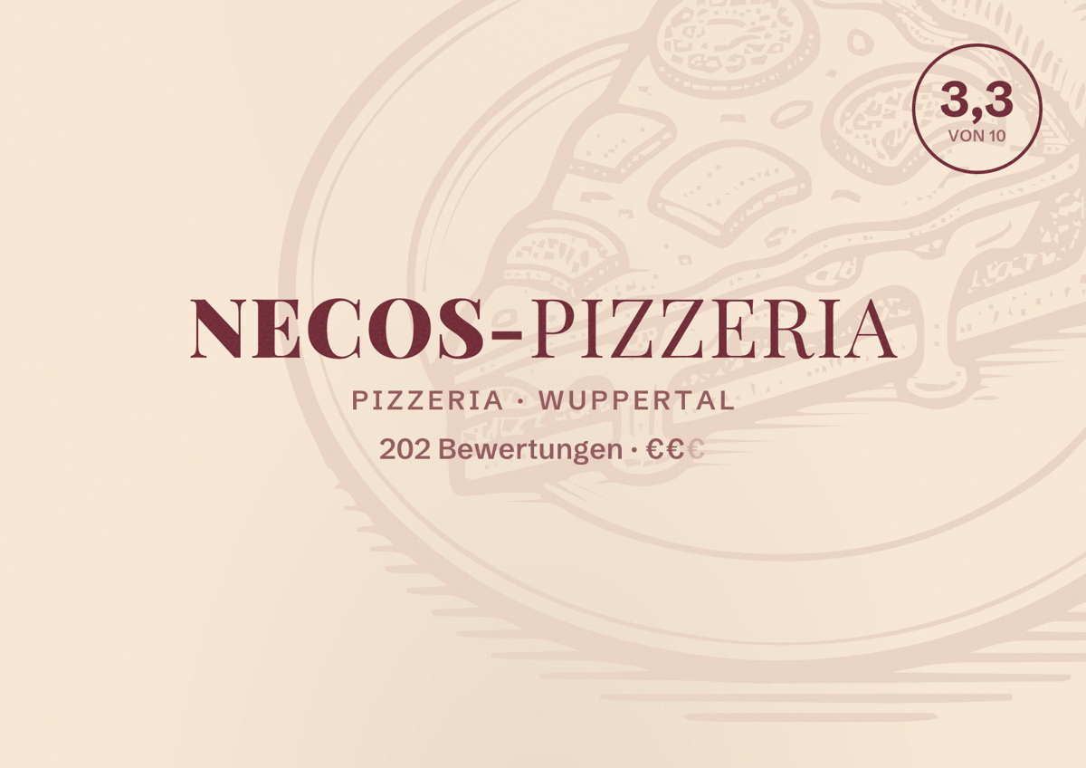 Illustriertes Poster von Necos-Pizzeria, Pizzeria in Wuppertal: Bewertung 3,5 von 10 aus 202 Bewertungen, Preisniveau €€