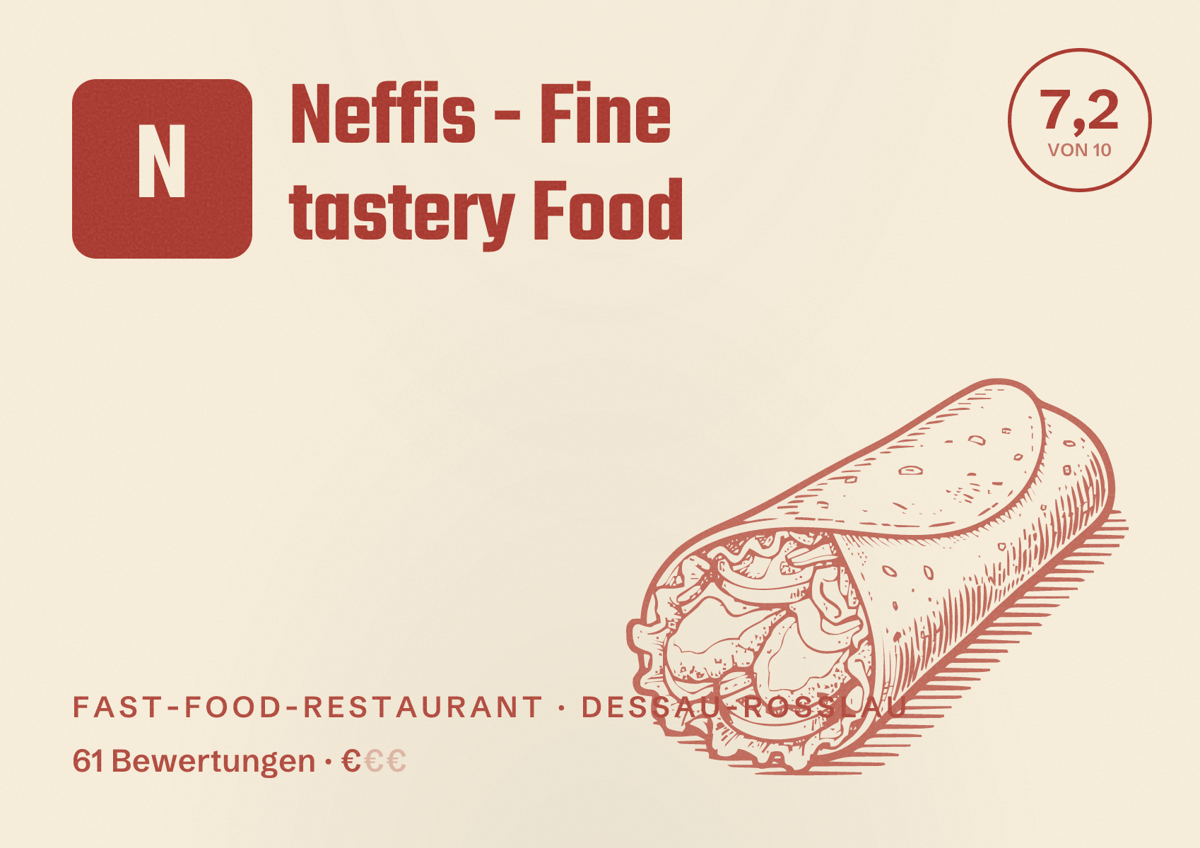 Illustriertes Poster von Neffis - Fine tastery Food, Fast-Food-Restaurant in Dessau-Roßlau: Bewertung 7,2 von 10 aus 61 Bewertungen, Preisniveau €