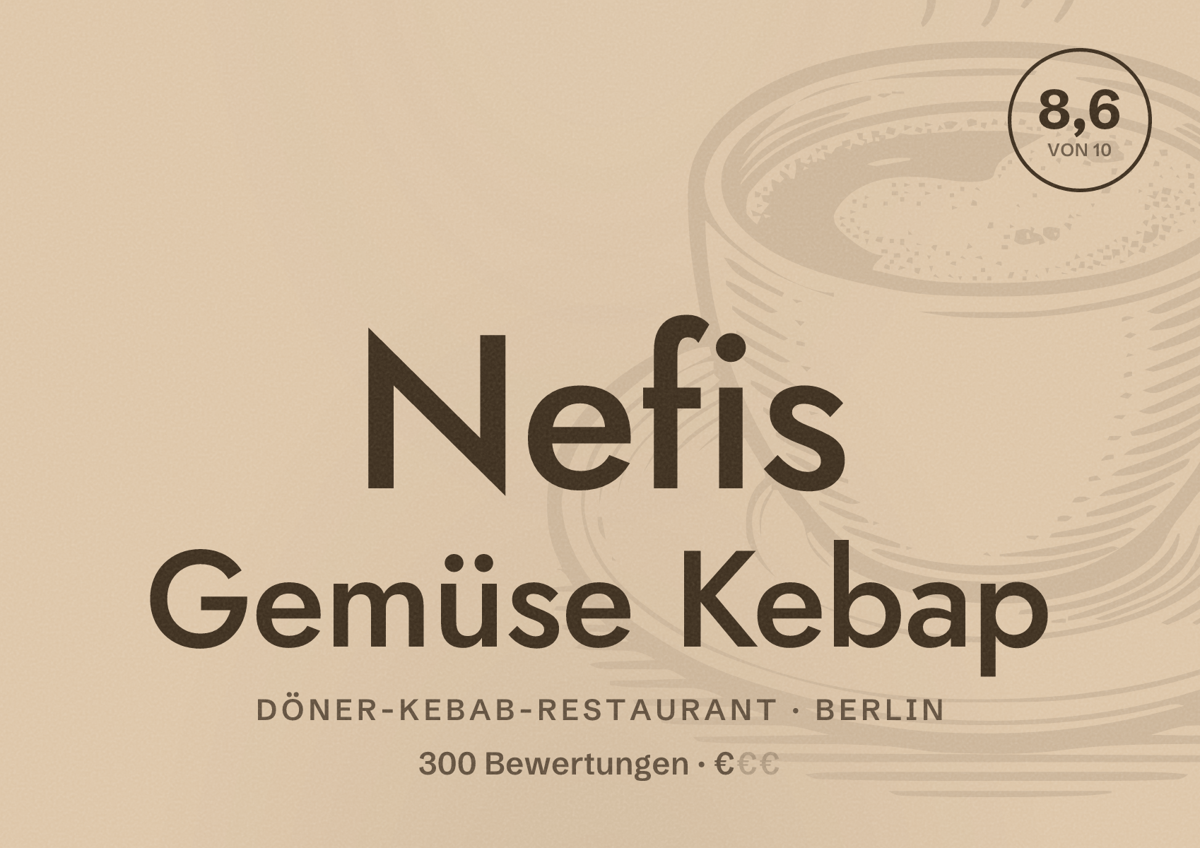Illustriertes Poster von Nefis Gemüse Kebap, Döner-Kebab-Restaurant in Berlin: Bewertung 8,6 von 10 aus 300 Bewertungen, Preisniveau €