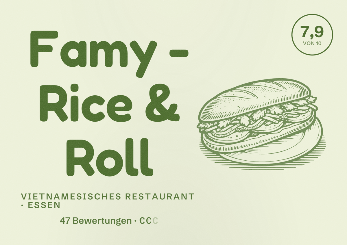 Illustriertes Poster von Famy - Rice & Roll, Vietnamesisches Restaurant in Essen: Bewertung 7,9 von 10 aus 47 Bewertungen, Preisniveau €€